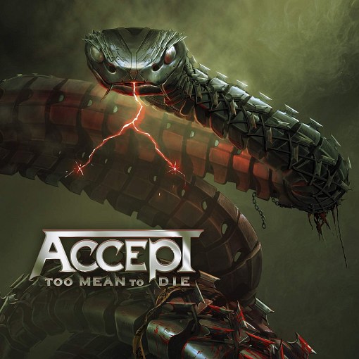 ACCEPT - Too Mean To Die (2021) (2020) full