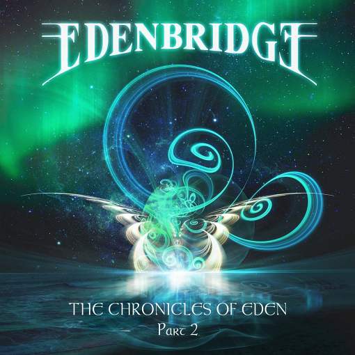 EDENBRIDGE - The Chronicles of Eden Part 2 [Best of Edenbridge] (2021) full