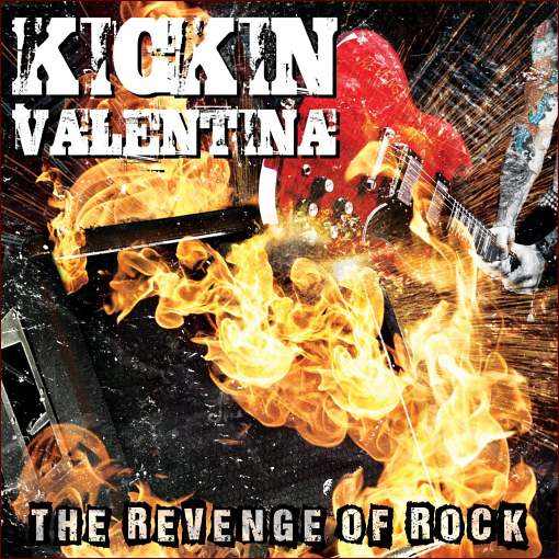 KICKIN VALENTINA - The Revenge Of Rock (2021) full