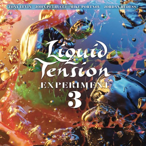 LIQUID TENSION EXPERIMENT (Portnoy / Petrucci / Rudess / Levin) - LTE3 (2021) full