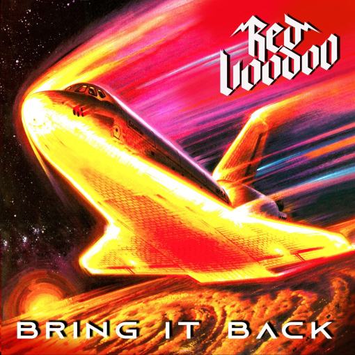 RED VOODOO - Bring It Back (2021) full