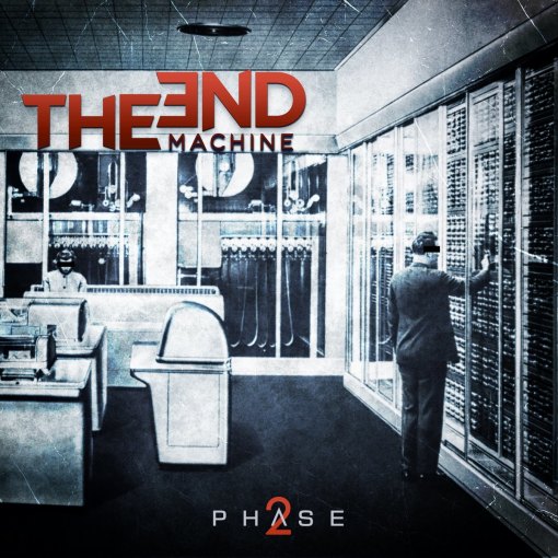 THE END MACHINE - Phase 2 (2021) full