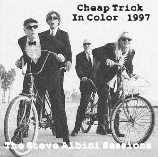 CHEAP TRICK - In Color [re-recorded 1997 / the Unreleased Steve Albini sessions] full