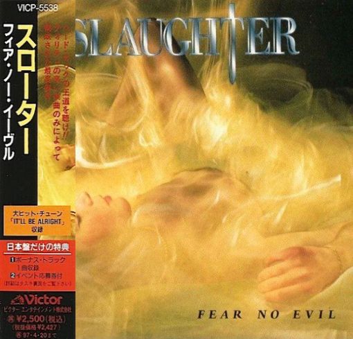 SLAUGHTER - Fear No Evil [Japanese Edition +1] full