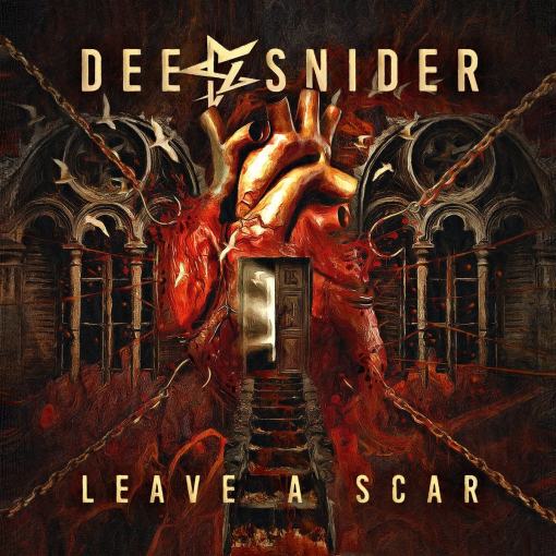 DEE SNIDER - Leave A Scar (2021) full