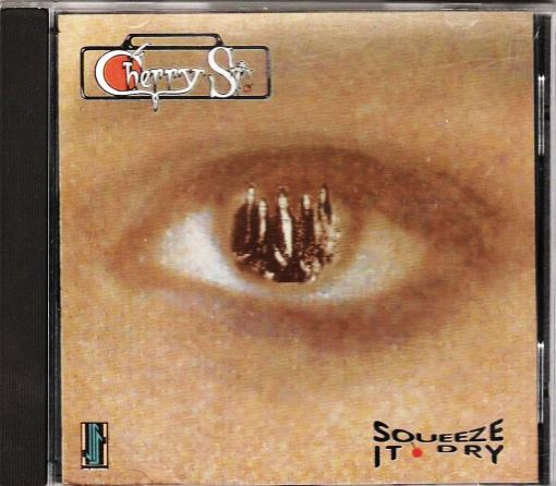 CHERRY St. - Squeeze It Dry (1993) Rare Album full