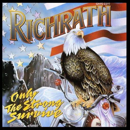 RICHRATH - Only The Strong Survive '92 [reissue 2018] full
