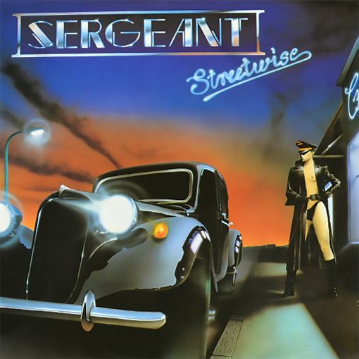 SERGEANT - Streetwise [Expanded Edition remastered] (2021) full