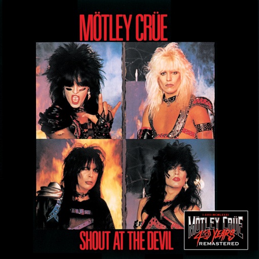 MÖTLEY CRÜE - Shout At The Devil (40th Anniversary Remastered) (2021) full