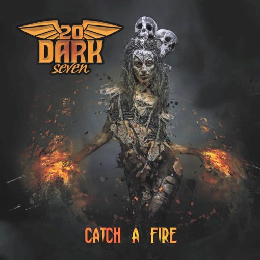 20 DARK SEVEN - Catch A Fire (2021) full