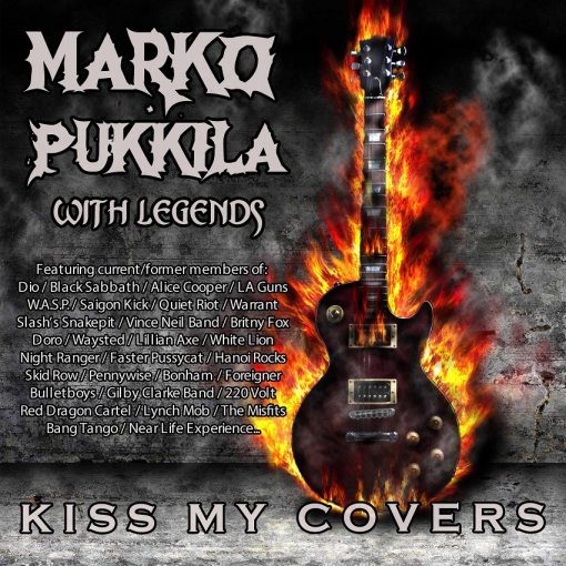 MARKO PUKKILA with Legends - Kiss My Covers I (2019) full