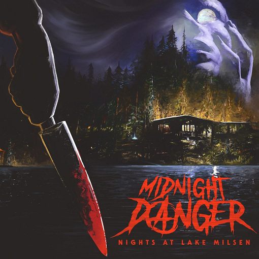MIDNIGHT DANGER - Nights at Lake Milsen (2021) full