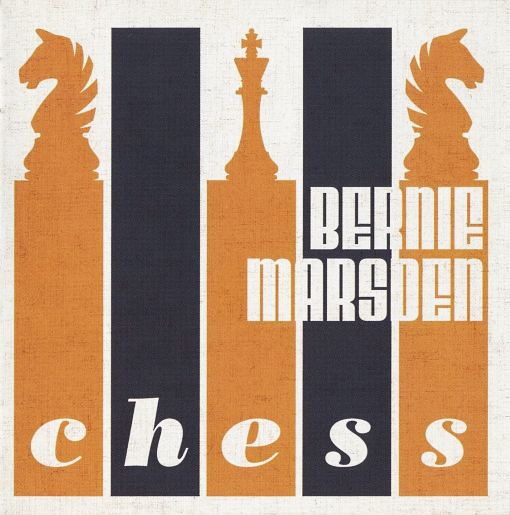 BERNIE MARSDEN - Chess (2021) full