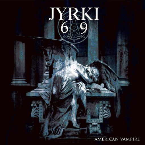 JYRKI 69 - American Vampire (2021) full