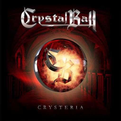 CRYSTAL BALL - Crysteria [Limited Digipak +2] (2022) full