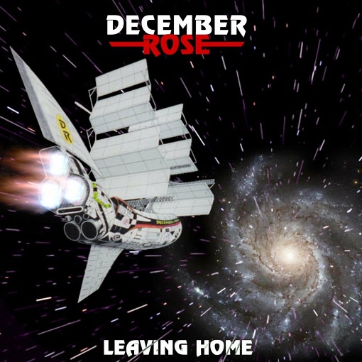 DECEMBER ROSE - Leaving Home ['80s recordings remastered] (2021) full