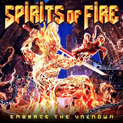 SPIRITS OF FIRE - Embrace The Unknown (2022) full