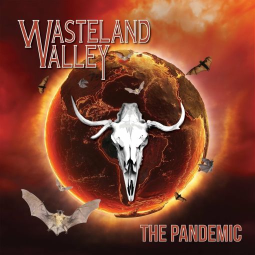 WASTELAND VALLEY - The Pandemic (2022) full