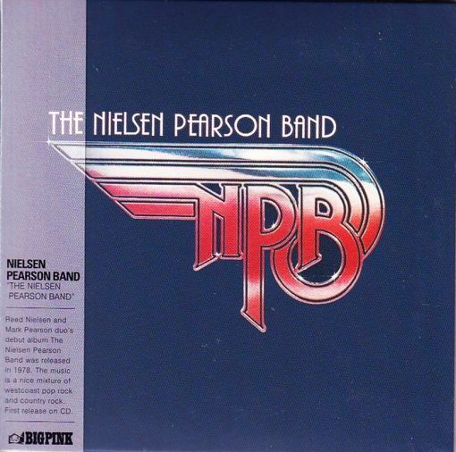 THE NIELSEN PEARSON BAND - ST [Big Pink Music Korea / remastered] (2021) *0dayrox Exclusive* full