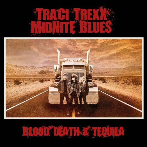 TRACI TREXX MIDNITE BLUES - Blood, Death & Tequila (2022) full