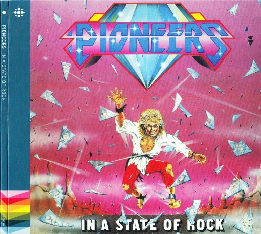 PIONEERS - In A State Of Rock [digitally remastered] (2021) HQ full