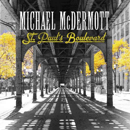 MICHAEL McDERMOTT - St. Paul's Boulevard (2022) full