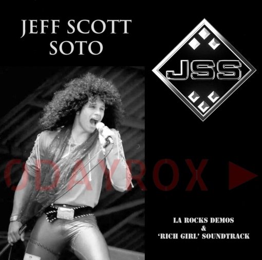 JEFF SCOTT SOTO - LA Rocks Demos & 'Rich Girl' Soundtrack - full