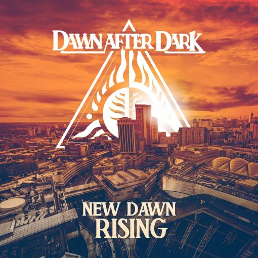 DAWN AFTER DARK - New Dawn Rising (2022) - full