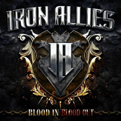 IRON ALLIES (Accept members) - Blood In Blood Out (2022) - full