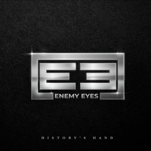 ENEMY EYES (Johnny Gioeli) - History's Hand (2022) - full