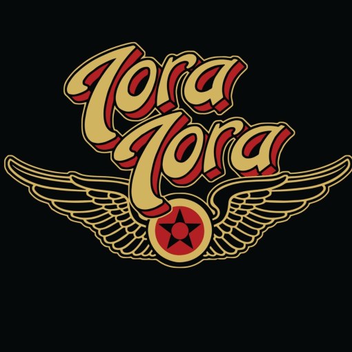 TORA TORA - Go Where The Love Is (2022) *Exclusive* - full