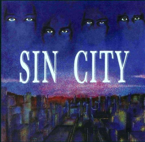 SIN CITY - Sin City 1990 [Retrospect Records reissue] - full
