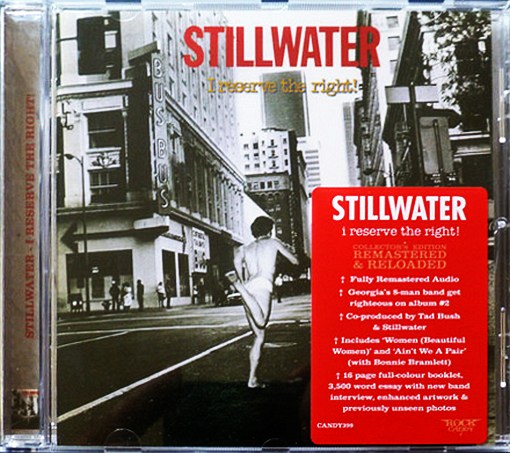 STILLWATER - I Reserve The Right [Rock Candy remastered & reloaded] *Exclusive* - full