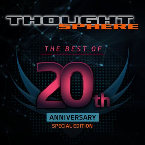 THOUGHT SPHERE - The Best Of : 20th Anniversary Special Edition (2023) *EXCLUSIVE* - full