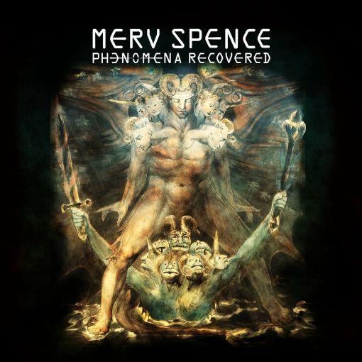 MERV SPENCE - Phenomena Recovered +2 (2023) - lossless full