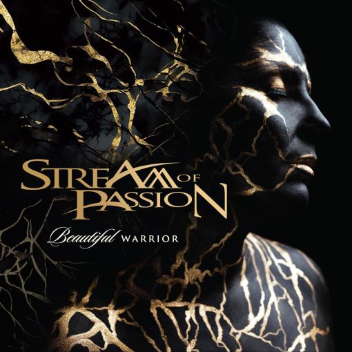 STREAM OF PASSION - Beautiful Warrior (2023) - full