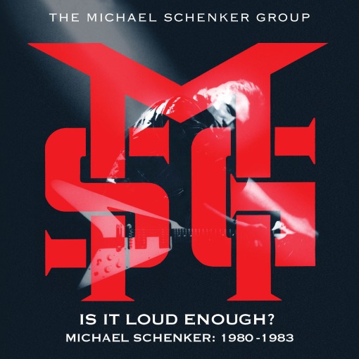 THE MICHAEL SCHENKER GROUP - Is It Loud Enough? 1980-1983 [6-CD Box Set] (2024 remaster) *HQ* - full