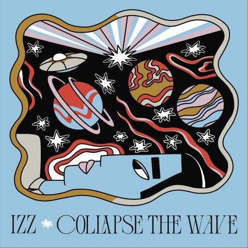 IZZ - Collapse the Wave (2024) - full