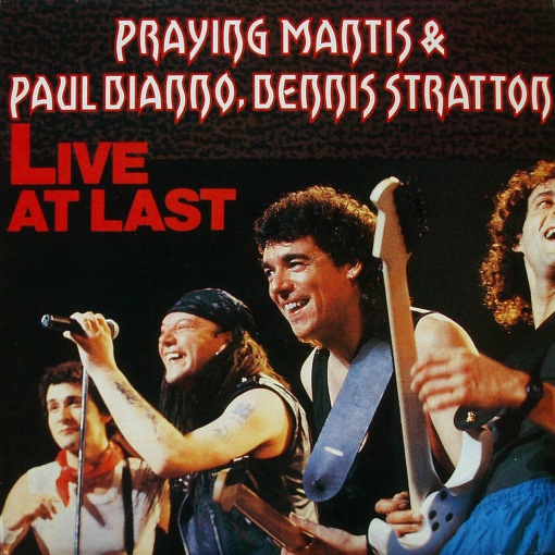 PRAYING MANTIS & Paul Di'Anno / Dennis Stratton - Live at Last 1990 [Frontiers Music remaster] (2015) - full