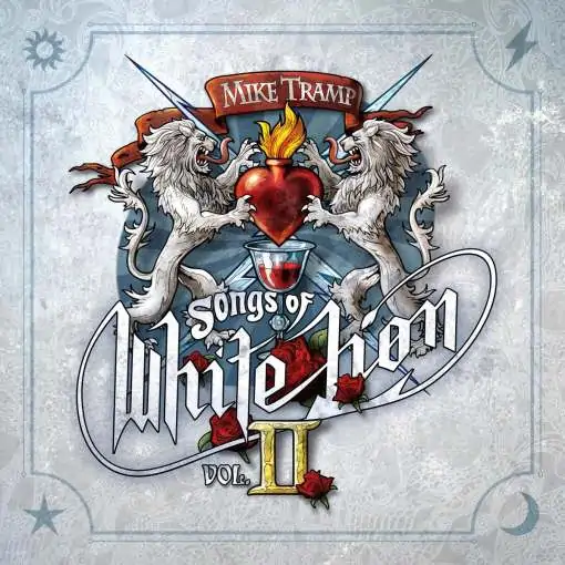 MIKE TRAMP - Songs Of White Lion, Vol. II (2024) - full