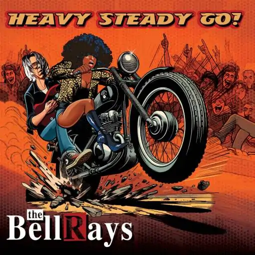 THE BELLRAYS - Heavy Steady Go! (2024) HQ *0dayrox Exclusive* - full