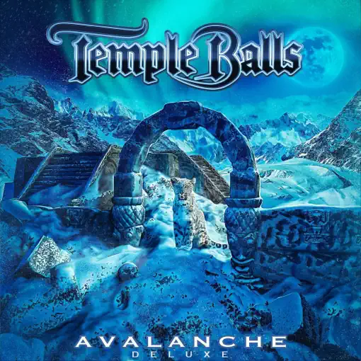 TEMPLE BALLS - Avalanche [Deluxe Edition] (2024) HQ *0dayrox Exclusive* - full