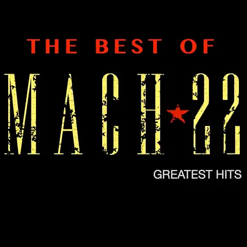 MACH22 - The Best Of : Greatest Hits (2024) *HQ* - full