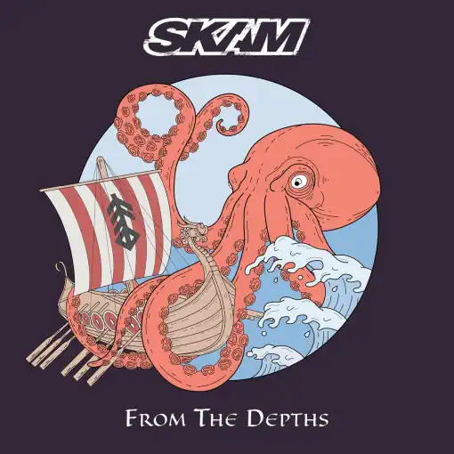 SKAM - From The Depths (2024) *HQ* - full