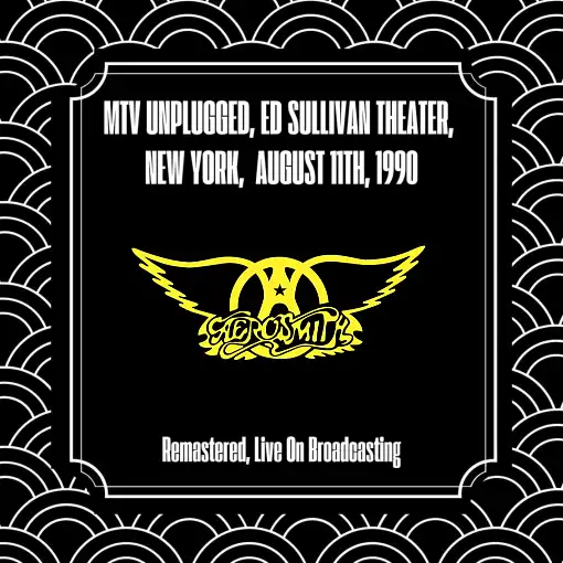 AEROSMITH - MTV Unplugged, Ed Sullivan Theater NY, August 11th 1990 remastered (2024) *HQ* - full